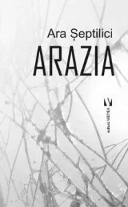 Arazia de Ana Septilici