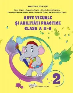 Arte vizuale și abilități practice - manual clasa a II-a de Mihaela Nitu
