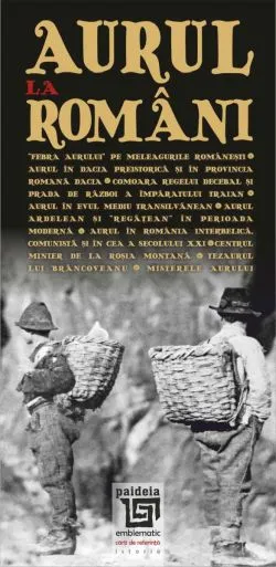 Aurul Negru La Romani