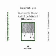 Bloomvale Home. Azilul de batrani Bloomvale