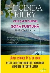 Cele sapte surori. Sora Furtuna. Povestea lui Ally de Lucinda Riley