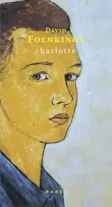 Charlotte de David Foenkinos