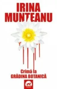 Crima in Gradina Botanica de Irina Munteanu