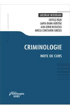 Criminologie. Note de curs