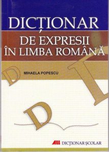Dictionar de expresii in limba romana (Editia a II-a)