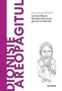 Dionisie Areopagitul (Vol. 70) de Ernesto Sergio Mainoldi