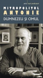 Dumnezeu si omul. Editia a doua