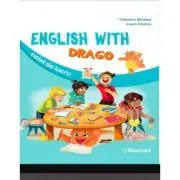 English with Drago. Caiet de lucru de Valentina Barabas