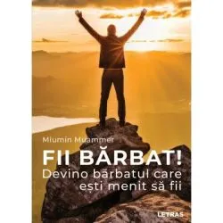 Fii barbat! de Miumin Muammer