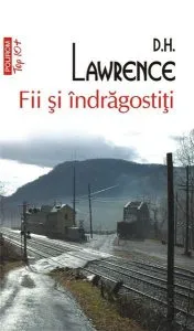 Fii si indragostiti (Editia 2011) de D.H. Lawrence