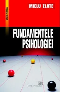 Fundamentele psihologiei de Mielu Zlate