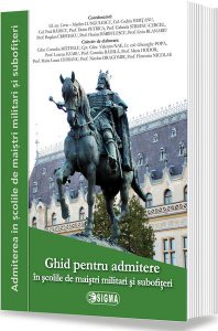 Ghid pentru admitere în școlile militare de maiștri militari și subofițeri