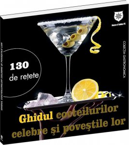 Ghidul cocteilurilor celebre si povestile lor