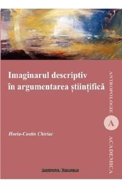 Imaginarul descriptiv in argumentarea stiintifica