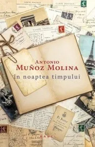 In Noaptea Timpului de Antonio Munoz Molina