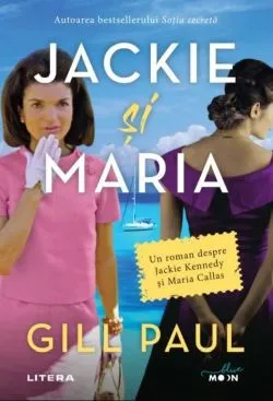 Jackie si Maria de Gill Paul