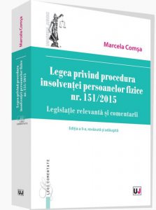 Legea privind procedura insolventei persoanelor fizice nr. 151/2015. Ed II