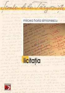 Licitatia de Mircea Horia Simionescu