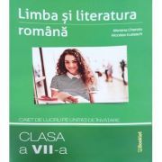 Limba si literatura romana clasa a 7-a. Caiet de lucru pe unitati de invatare