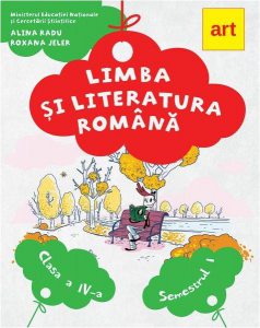 Limba și literatura română. Manual Clasa a IV-a Semestrul I ( CD)