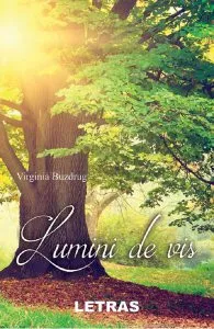 Lumini de vis de Virginia Buzdrug