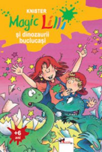 Magic Lilli si dinozaurii buclucasi