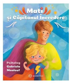 Mati și Căpitanul Încredere