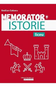 Memorator de istorie pentru liceu