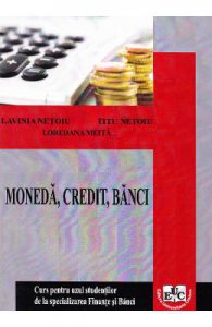 Moneda, credit, banci Partea 1