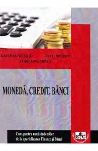 Moneda, credit, banci Partea 1