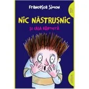 Nic Nastrusnic si casa bantuita. Paperback de Francesca Simon