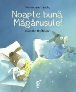 Noapte buna, Magarusule! de Veronique Cauchy
