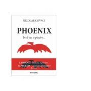 Phoenix Vol I II (Nicolae Covaci)
