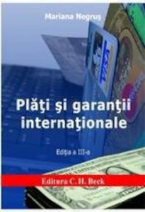 Plati si garantii internationale. Editia a III-a