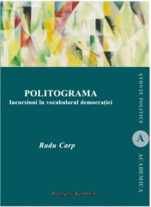 Politograma. Incursiuni in vocabularul democratiei
