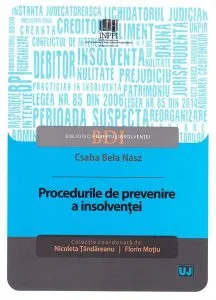 Procedurile de prevenire a insolventei de Csaba Bela Nasz