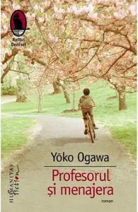 Profesorul si menajera de Yoko Ogawa