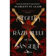 Regele razboiului si al sangelui (vol. 1 din seria Adrian X Isolda)
