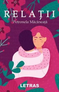 Relatii de Petronela Macaneata