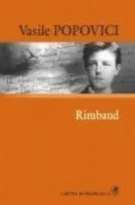 Rimbaud de Vasile Popovici