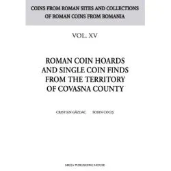 Roman coin hoards and single coin finds from the territory of Covasna County de Sorin Cocis