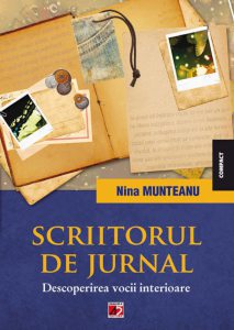 Scriitorul de jurnal. Descoperirea vocii interioare
