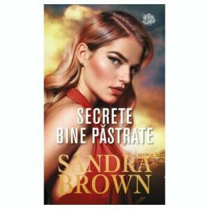 Secrete bine pastrate