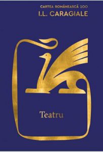 Teatru - I. L. Caragiale