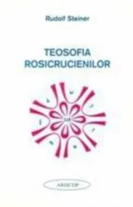 Teosofia Rosicrucienilor de Nicolae Ioan Craciun