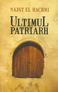 Ultimul patriarh