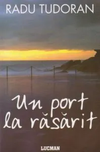 Un port la rasarit