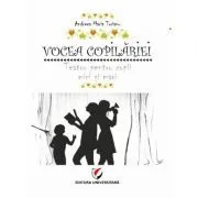 Vocea copilariei de Andreea Maria Turianu