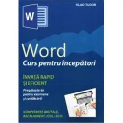 Word. Curs pentru incepatori de Vlad Tudor