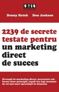 2239 de secrete testate pentru un marketing direct de succes de Denny Hatch